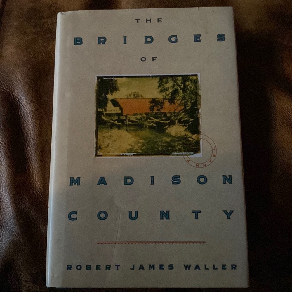Book The Bridges of Madison County by Robert James Waller Hard cover